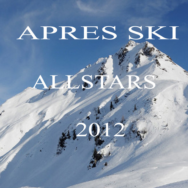 Apres Ski Allstars 2012 cover art
