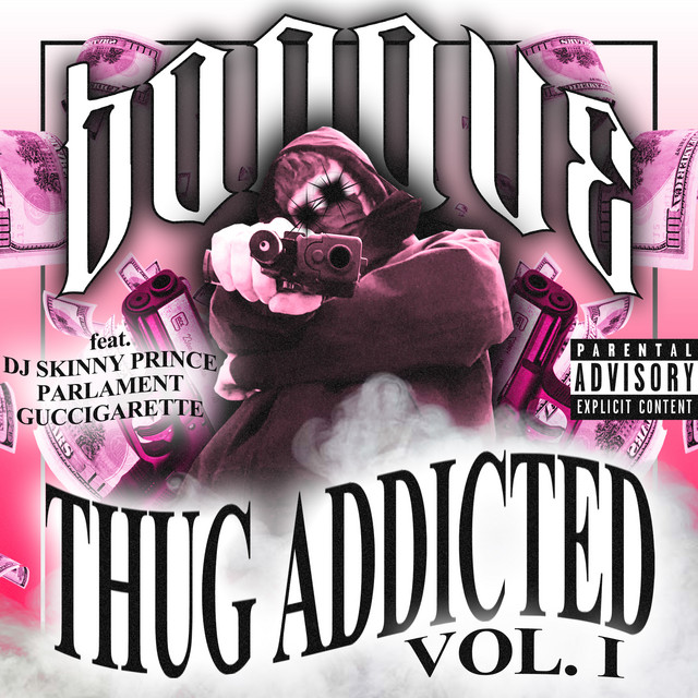 Thug Addicted, Vol. 1 cover art