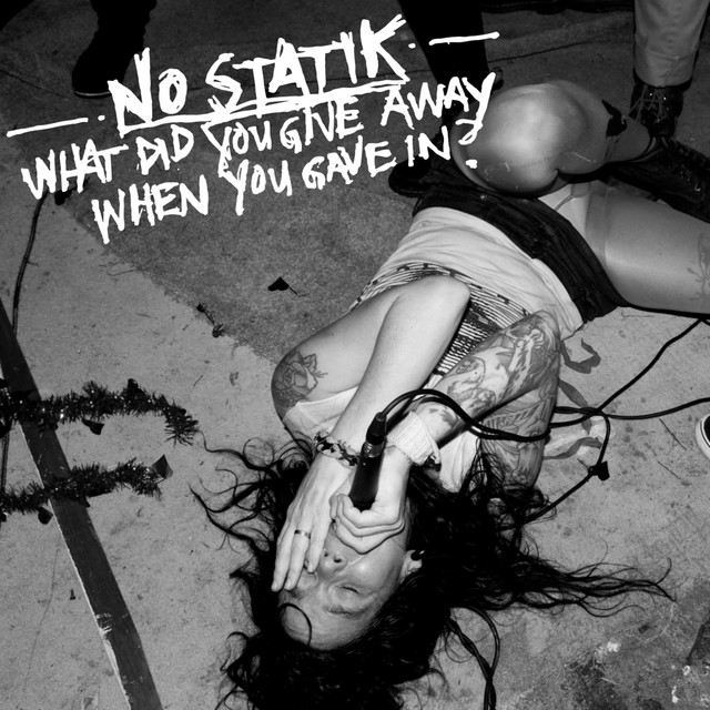 What Did You Give Away When You Gave In? cover