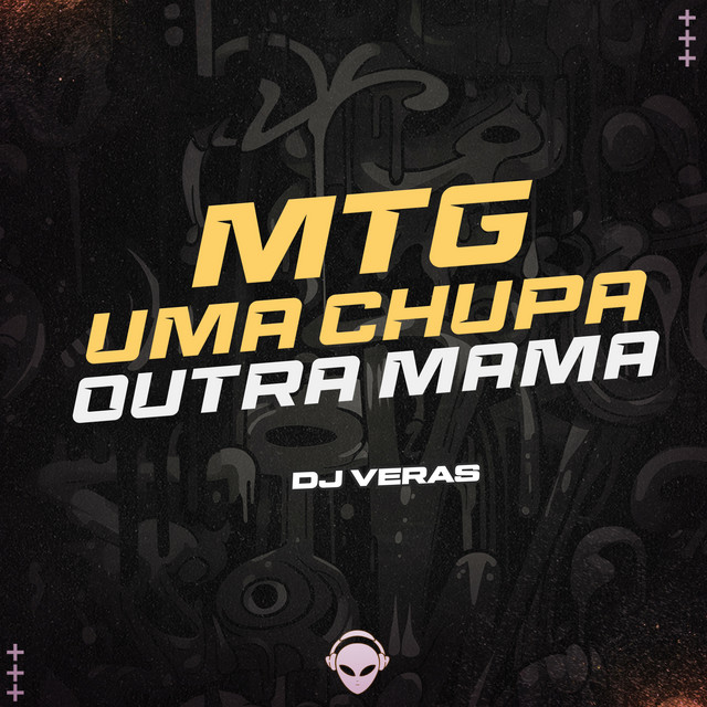 MTG UMA CHUPA OUTRA MAMA
