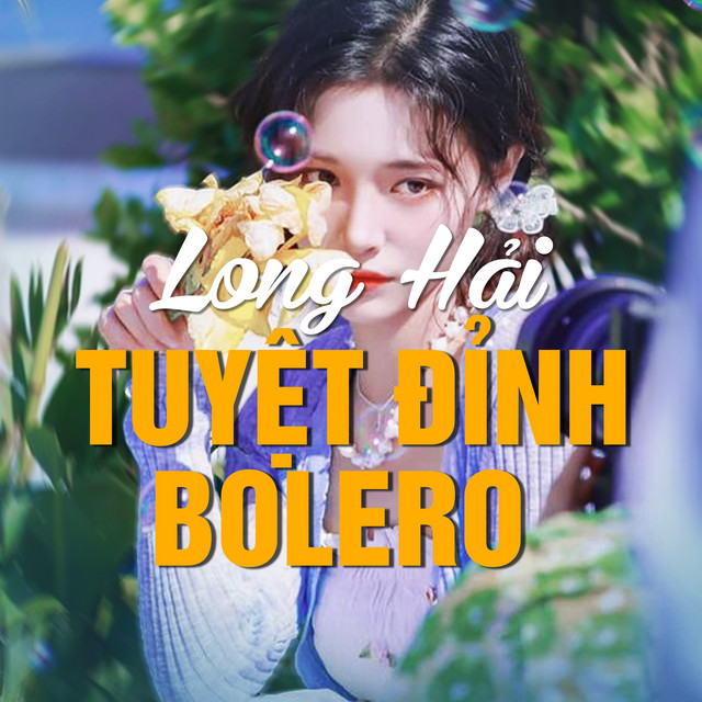 Long Hải Tuyệt Đỉnh Bolero #1 cover art
