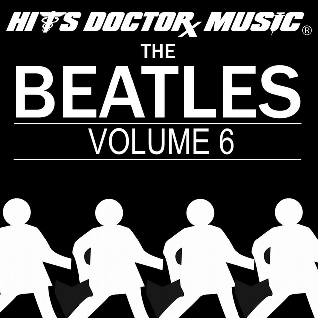 Hits Doctor Music As Originally Performed By The Beatles - Vol. 6 cover art