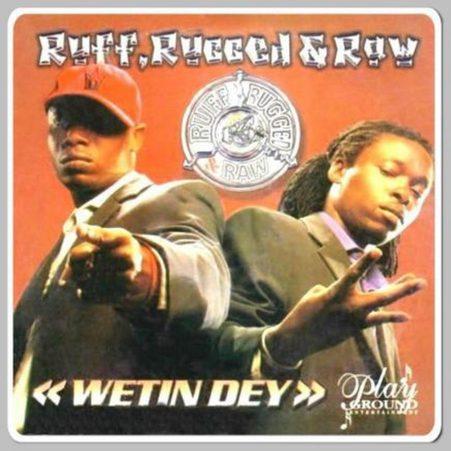 Wetin Dey cover art