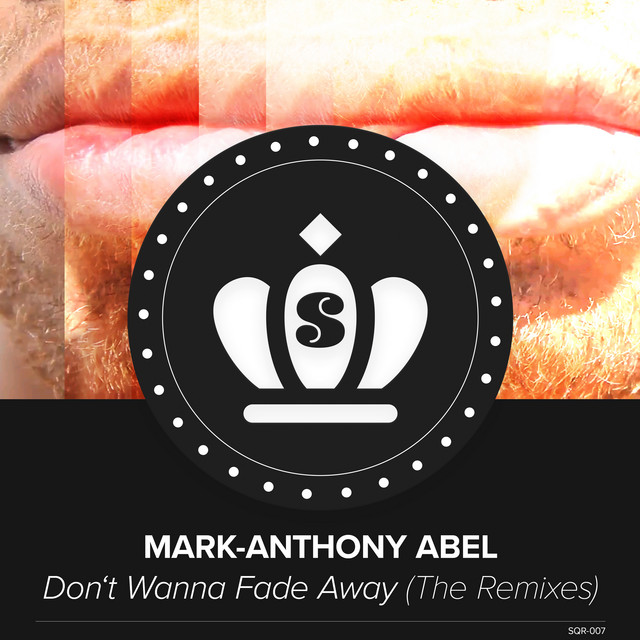 Don't Wanna Fade Away (The Remixes) cover art