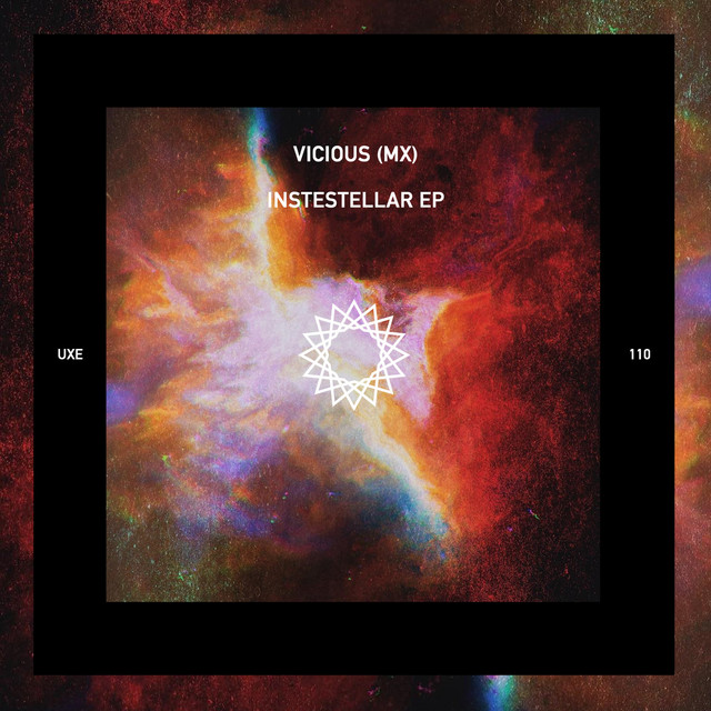 Interstellar - EP by Vicious (MX) | Spotify