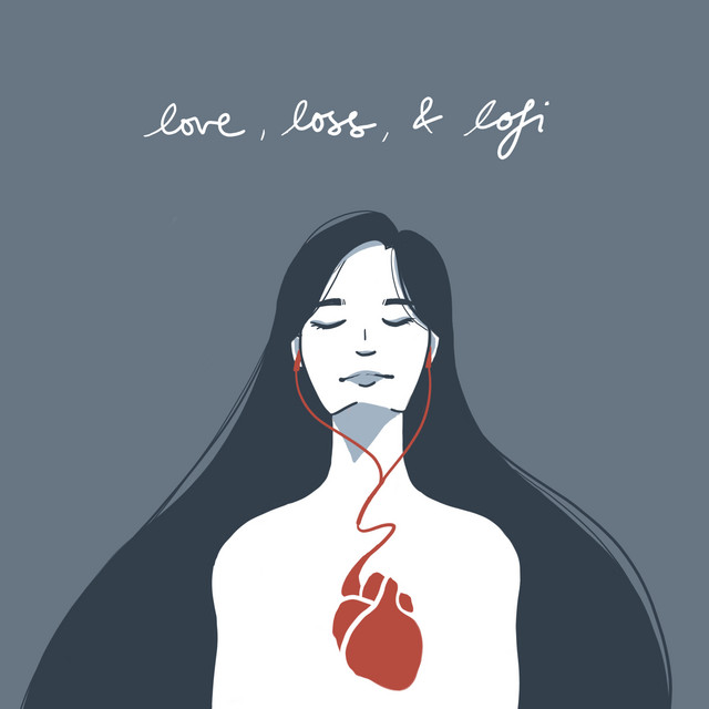 Love, Loss, and Lofi cover art