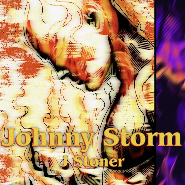 Johnny Storm - Album by J Stoner | Spotify