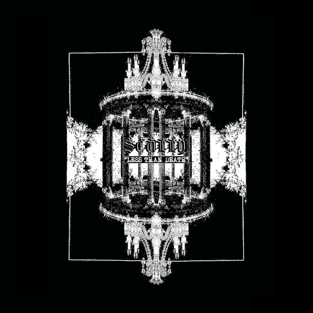 LESS THAN DEATH - EP by SCULLY | Spotify