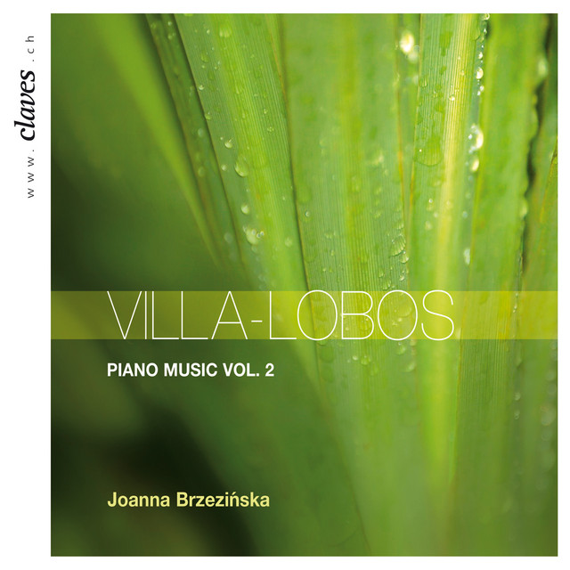 Villa-Lobos: Piano Music Vol. 2