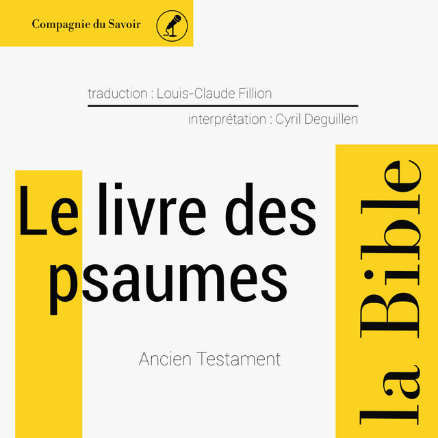 Le livre des Psaumes (L'intégrale de la Bible) cover art
