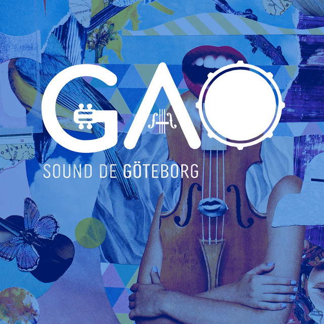 Sound de Göteborg - Album by GAO - Göteborgs Alternativa Orkester