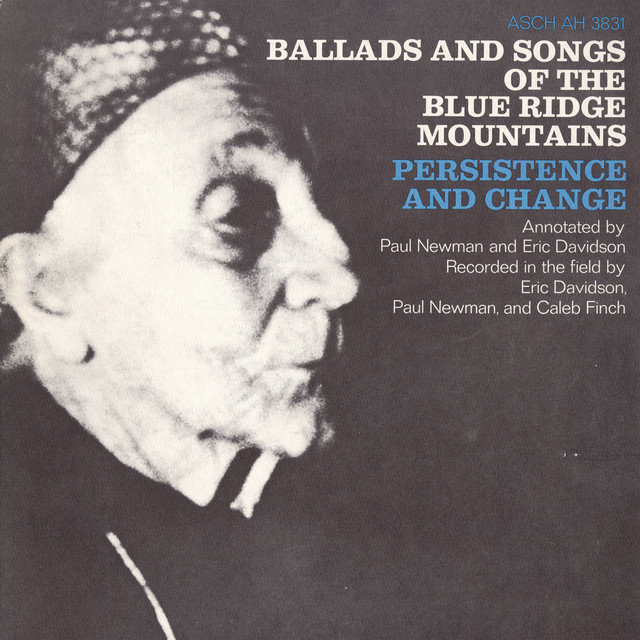 Ballads and Songs of the Blue Ridge Mountains: Persistence and Change cover