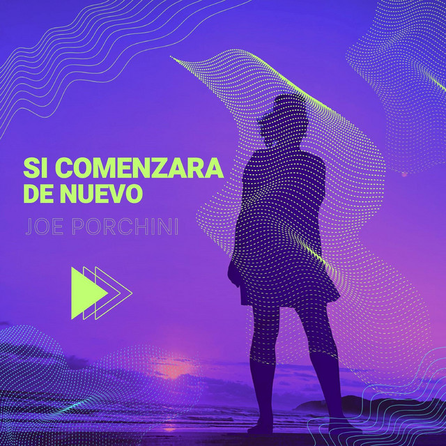Si comenzara de nuevo