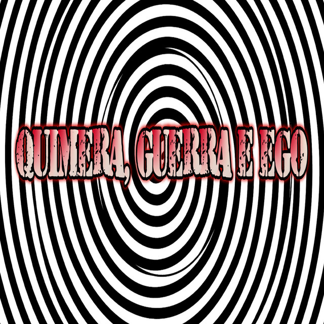 Quimera, Guerra e Ego cover art