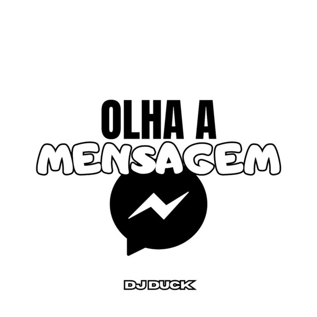 Cover art: OLHA A MENSAGEM — DJ DUCK