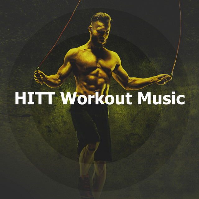 HITT Workout Music - Album by Cardio Hits! Workout | Spotify