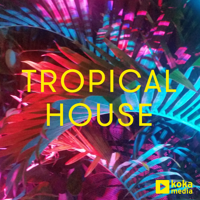 Tropical House cover art