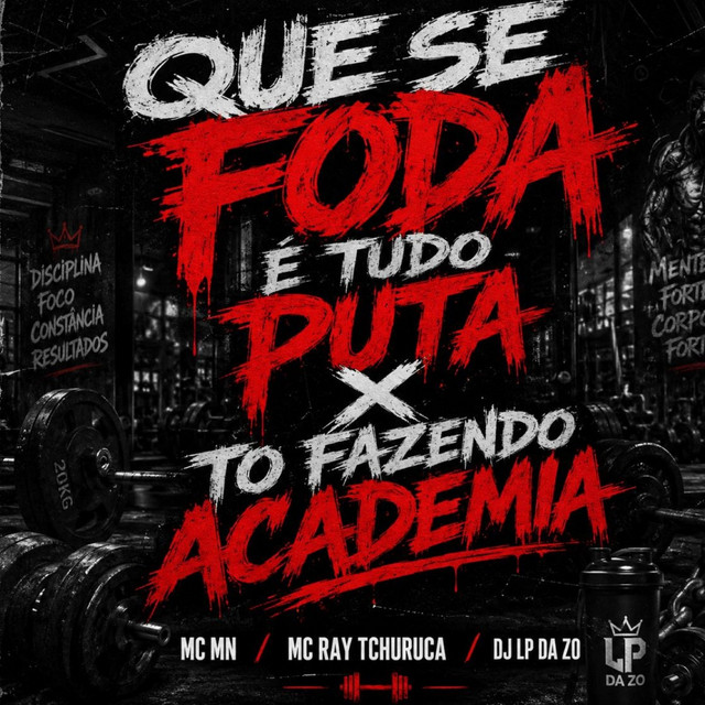 Que se foda é tudo puta x To fazendo academia