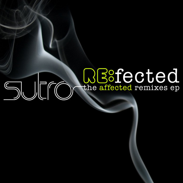 Re:fected The Affected Remixes Ep cover