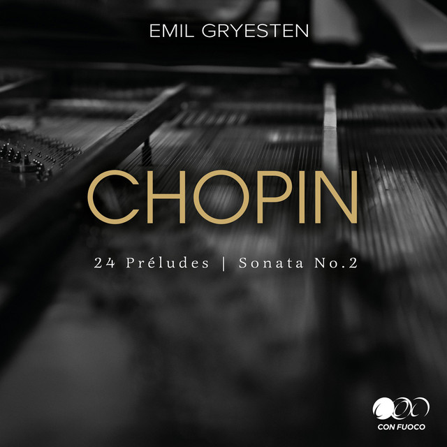 Chopin: 24 Préludes & Sonata No.2