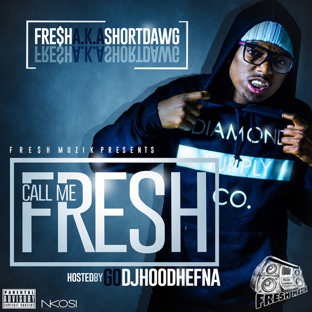 Call Me Fresh cover art