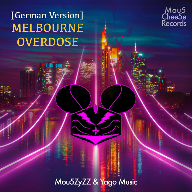 Melbourne Overdose - German Version