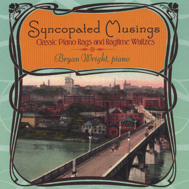 Syncopated Musings: Classic Piano Rags And Ragtime Waltzes cover art