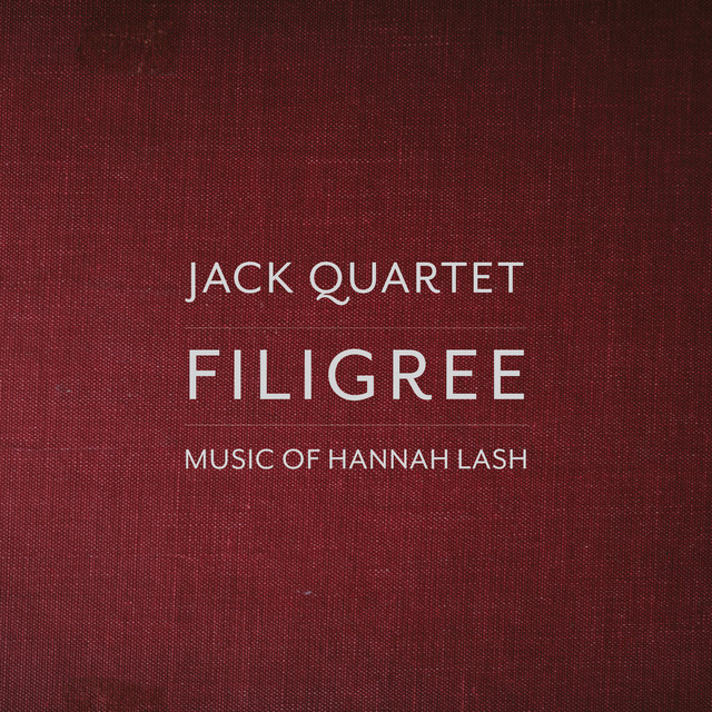 Filigree: Music of Hannah Lash — Hannah Lash