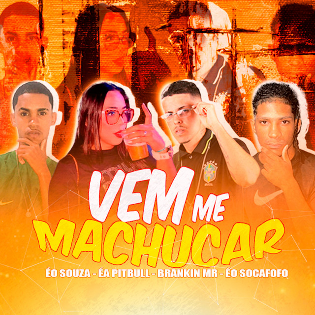 Vem Me Machucar