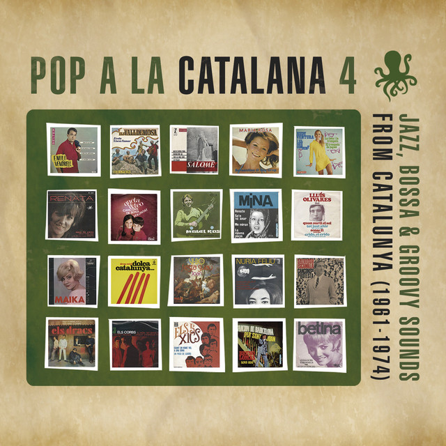 Pop a la Catalana 4. Jazz, Bossa & Groovy Sounds From Catalunya (1961-1974) cover