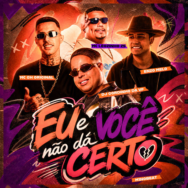 Eu e Você Não Dá Certo
