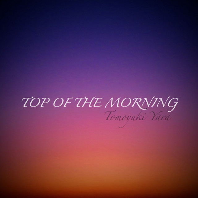 TOP OF THE MORNING cover