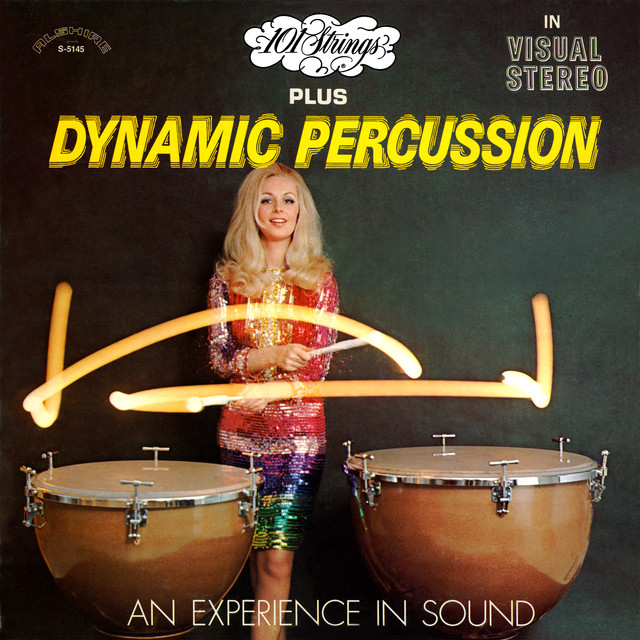 101 Strings Plus Dynamic Percussion: An Experience in Sound (2021