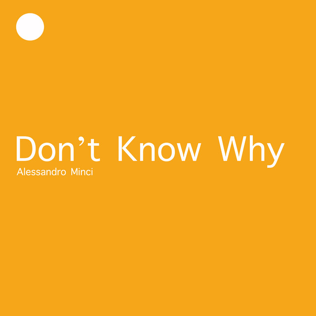 Don't Know Why