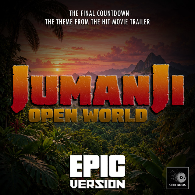 The Final Countdown (From "Jumanji: Open World Trailer") [Epic Version] album image