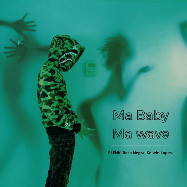 Ma Baby, Ma Wave