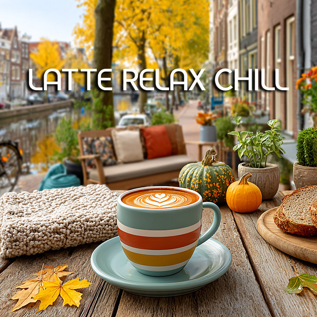Latte Relax Chill