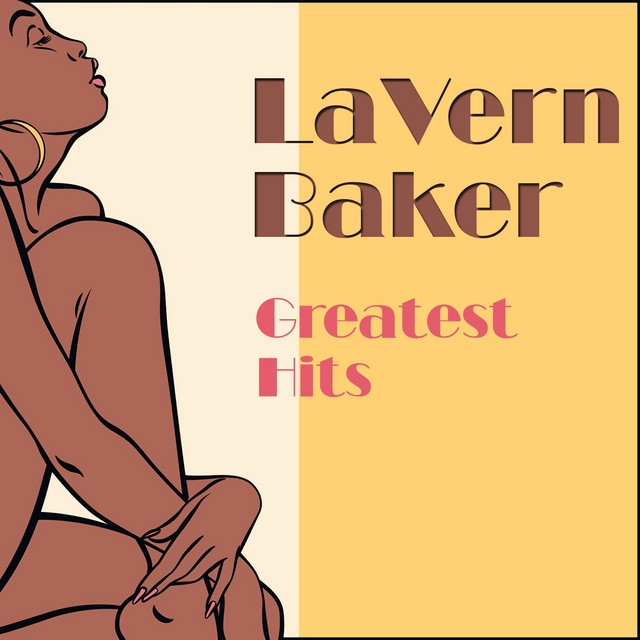 Greatest Hits - Compilation by LaVern Baker | Spotify