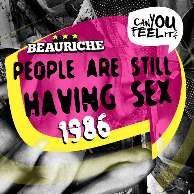 1986 (people are still having sex)