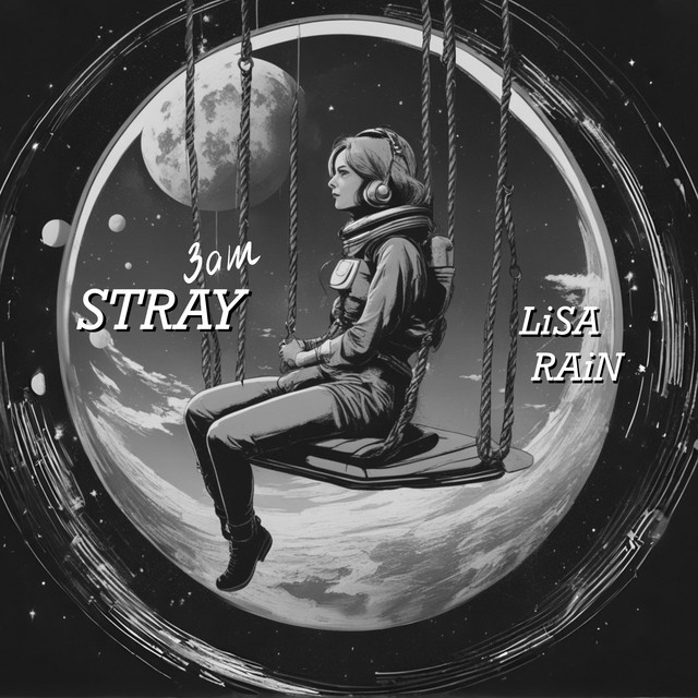 Обкладинка: Stray - 3 am version — Lisa Rain