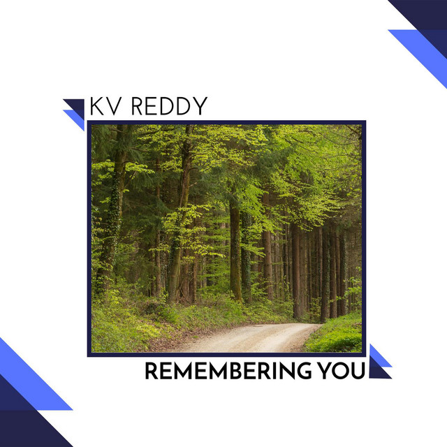 Remembering You - Single by KV Reddy | Spotify
