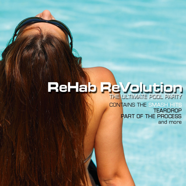 Rehab Revolution (the Ultimate Pool Party) cover