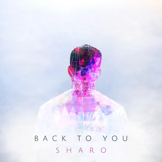 Back to You - EP by Sharo | Spotify