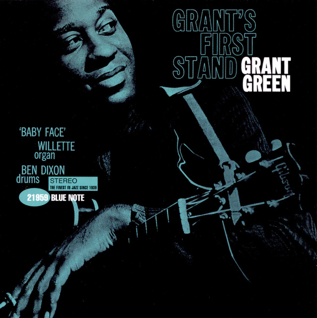 Grant's First Stand - Album by Grant Green | Spotify