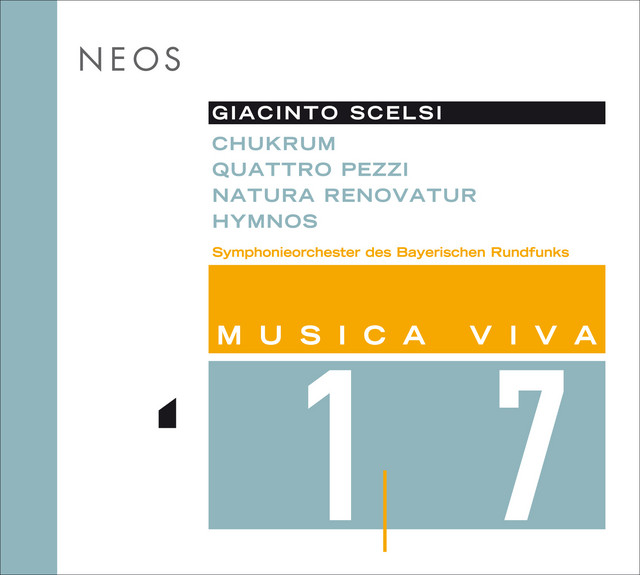 Musica Viva, Vol. 17 - Scelsi