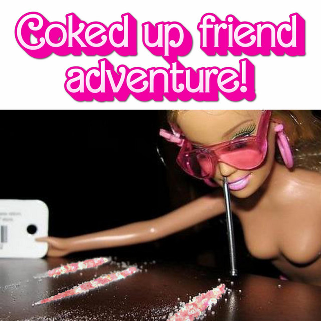 Coked up friend adventure! cover art