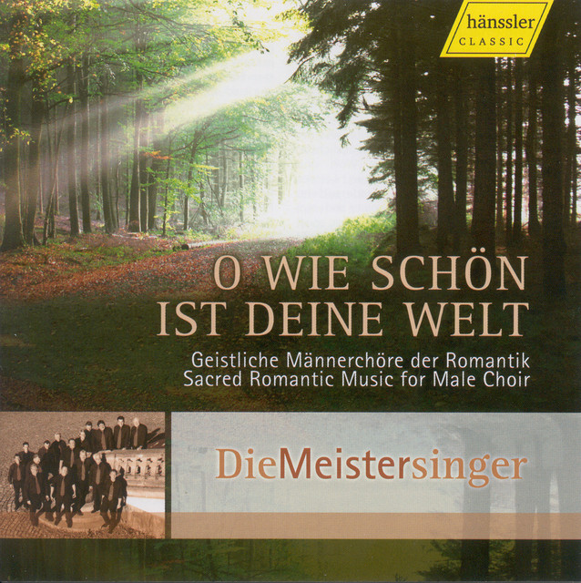 Choral Concert: Meistersinger (Die) - Schubert, F. / Silcher, F. / Kreutzer, C. / Nageli, H.G. / Trapp, W. / Grell, E. / Vulpius, M. / Kienzl, W. cover