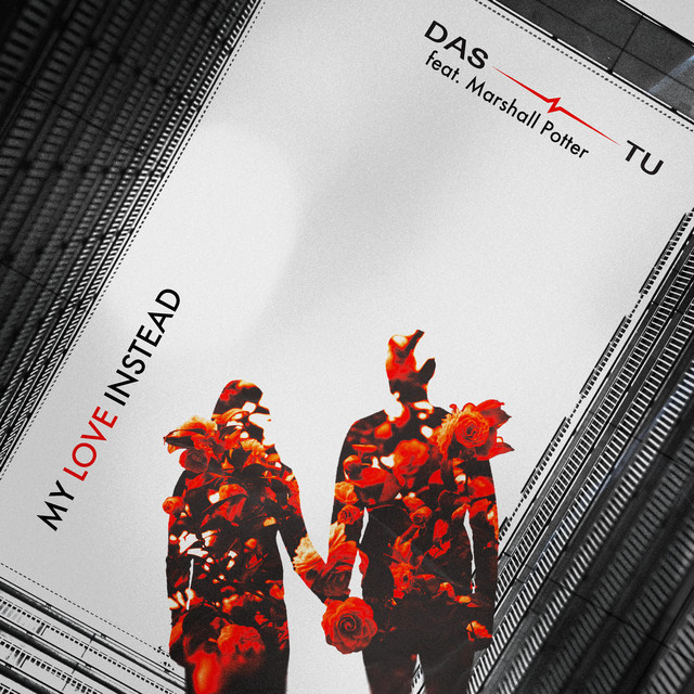 Обкладинка: My Love Instead — Das Tu