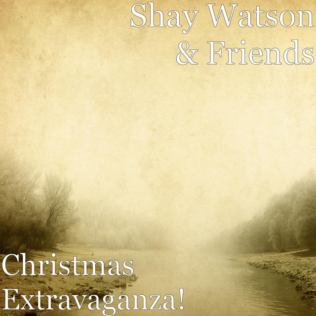 Shay Watson & Friends
