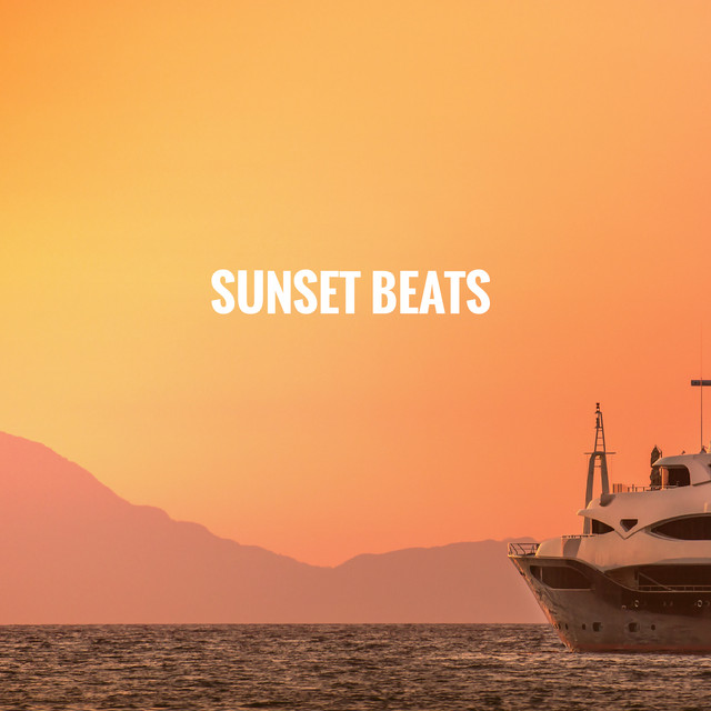 Sunset Beats by Dance Hits 2017
